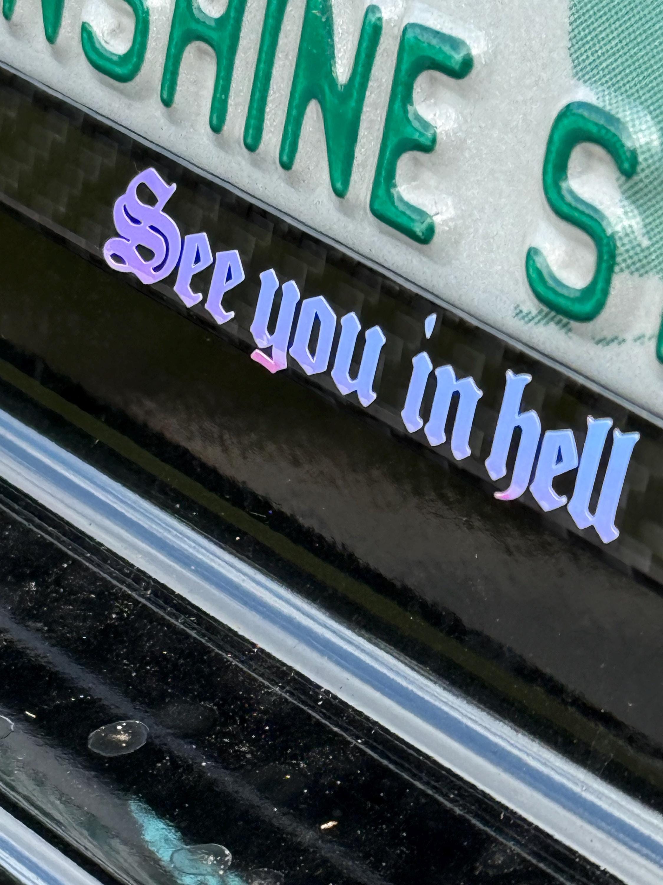 See You in Hell Vinyl Sticker JDM Decal | Drift Sticker