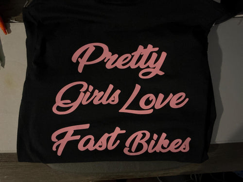Black Motorcycle Hoodie or T-shirt, Pretty Girls Love Fast Bikes T-Shirt or Hoodie